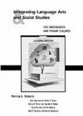 Integrating Language Arts and Social Studies for Kindergarten and Primary Children 1st