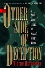 The Other Side of Depression : A Rogue Agent Exposes the Mossad's Secret Agenda 