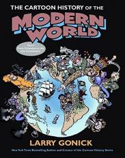 The Cartoon History of the Modern World Part 1 Pt. 1, Vol. 6 : From Columbus to the U. S. Constitution