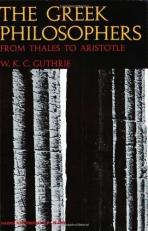 The Greek Philosophers from Thales to Aristotle 1st