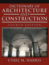 Dictionary of Architecture and Construction 4th