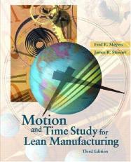 Motion and Time Study for Lean Manufacturing 3rd