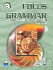 Focus on Grammar : An Integrated Skills Approach 3rd