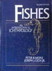 Fishes : An Introduction to Ichthyology 2nd