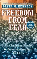 Freedom from Fear : The American People in Depression and War, 1929-1945 