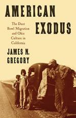 American Exodus : The Dust Bowl Migration and Okie Culture in California 