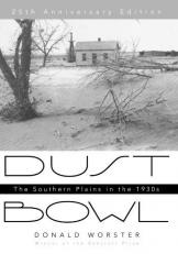 Dust Bowl : The Southern Plains in The 1930s 25th