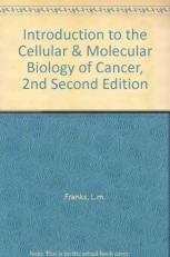 Introduction to the Cellular and Molecular Biology of Cancer 2nd