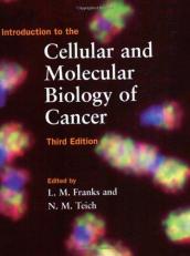 Introduction to the Cellular and Molecular Biology of Cancer 3rd