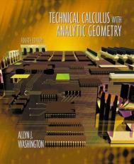 Technical Calculus with Analytic Geometry 4th
