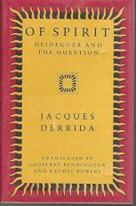 Of Spirit : Heidegger and the Question 