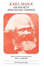 Karl Marx on Society and Social Change : With Selections by Friedrich Engels 
