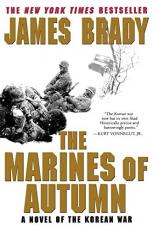 The Marines of Autumn : A Novel of the Korean War 