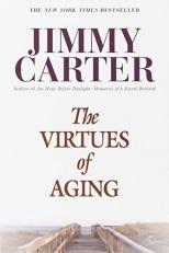 The Virtues of Aging 
