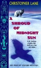 A Shroud of Midnight Sun 