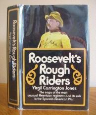Roosevelt's Rough Riders. 