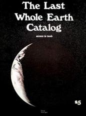 The Last Whole Earth Catalog: Access To Tools Vol. 2 