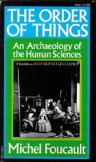 Order of Things : An Archaeology of the Human Sciences 