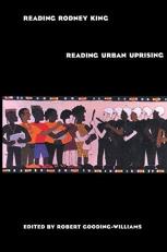 Reading Rodney King/Reading Urban Uprising 