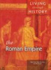 The Roman Empire (Living Through History) 