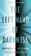 The Left Hand of Darkness : 50th Anniversary Edition 