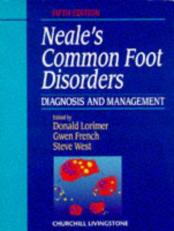 Neal's Common Foot Disorders : Diagnosis and Management 6th