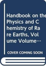 Handbook on the Physics and Chemistry of Rare Earths 