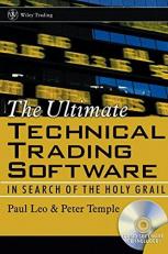 The Ultimate Technical Trading Software : In Search of the Holy Grail 