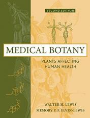 Medical Botany : Plants Affecting Human Health 2nd