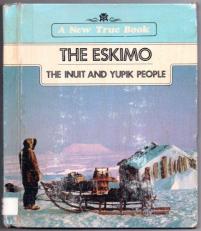 The Eskimo : Inuit and Yupik 
