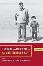 Struggle and Survival in the Modern Middle East 2nd