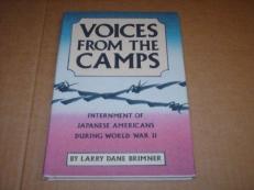 Voices from the Camps : Japanese Americans During World War II 