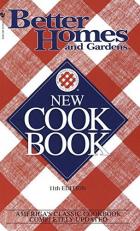 Better Homes and Gardens New Cookbook : 11th Edition