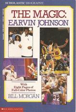 The Magic : Earvin Johnson 