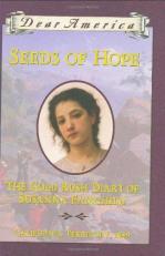 Seeds of Hope : The Gold Rush Diary of Susanna Fairchild, California Territory 1849 