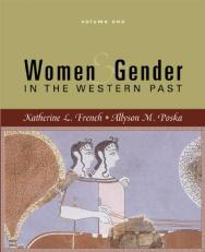 Women and Gender Vol. 1 : In the Western Past Volume 1