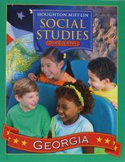 Social Studies Grade 1: Houghton Mifflin Social Studies Georgia