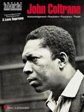 John Coltrane - a Love Supreme : Tenor Saxophone 