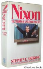 Nixon : The Triumph of a Politician, 1962-1972 