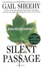 The Silent Passage : Menopause 