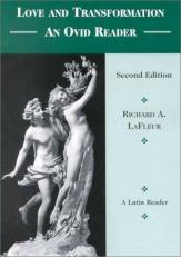 Love and Transformation : An Ovid Reader 2nd