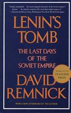 Lenin's Tomb : The Last Days of the Soviet Empire (Pulitzer Prize Winner) 