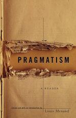 Pragmatism : A Reader 