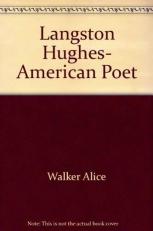 Langston Hughes : American Poet 