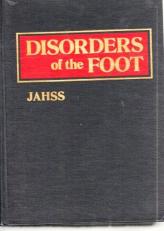 Disorders of the Foot and Ankle : Medical and Surgical Management 
