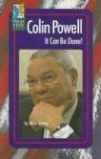 Colin Powell : It Can Be Done! 