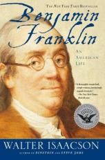 Benjamin Franklin : An American Life 