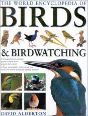 The World Encyclopedia of Birds and Birdwatching 