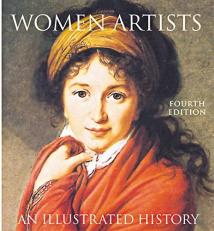 Women Artists: an Illustrated History 4th