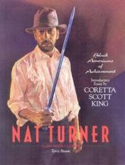 Nat Turner : Slave Revolt Leader 